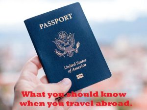 Traveling Abroad