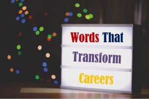 Words That Transform Careers