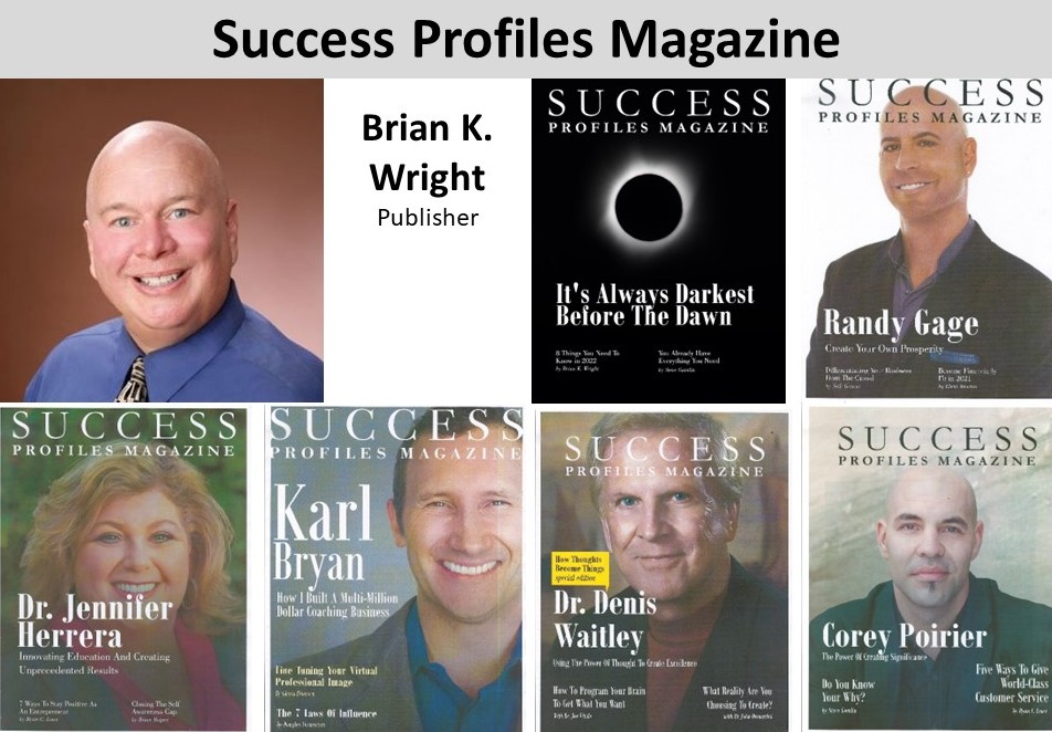 Success Profiles Magazine with Brian Wright