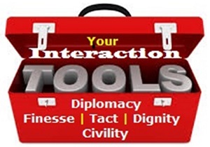 Toolbox of diplomacy, finesse, tact, dignity, civility